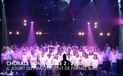 Il Jouait Du Piano Debout - Chorale Bon Voyage 2 - 2018