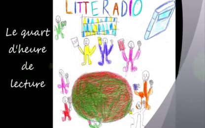 Littéradio - le quart d’heure de lecture - Circonscription de Nice 3