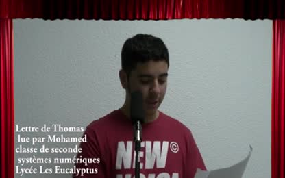 Lettre de Thomas lue par Mohamed 