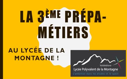 Lycée de la montagne - La 3ème Prépa-métiers