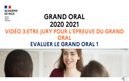 Etre jury - Evaluer le Grand Oral - Partie 1 